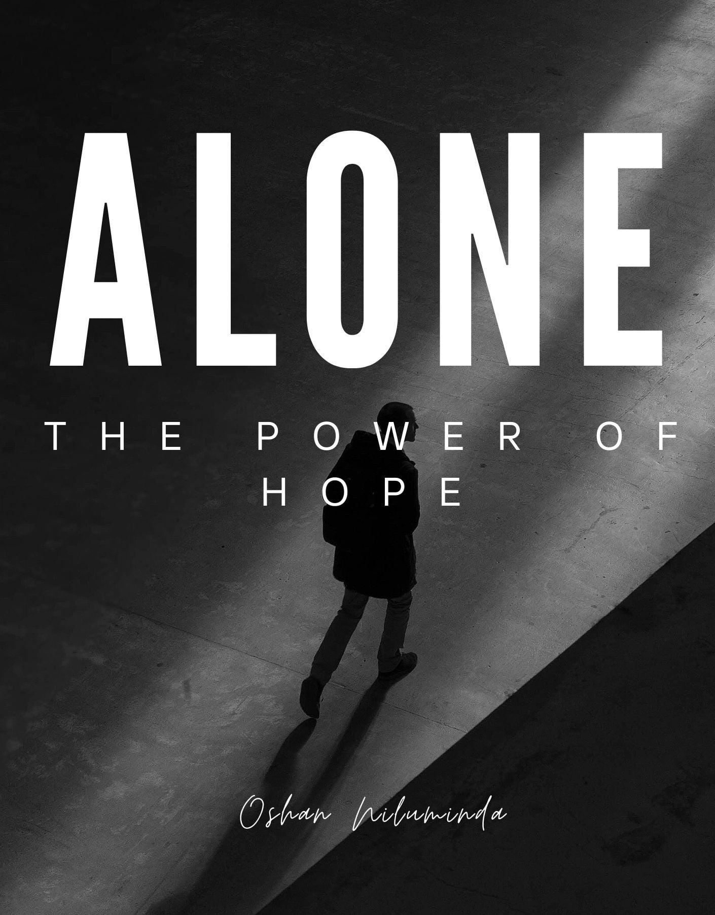 Alone – The Power of Hope