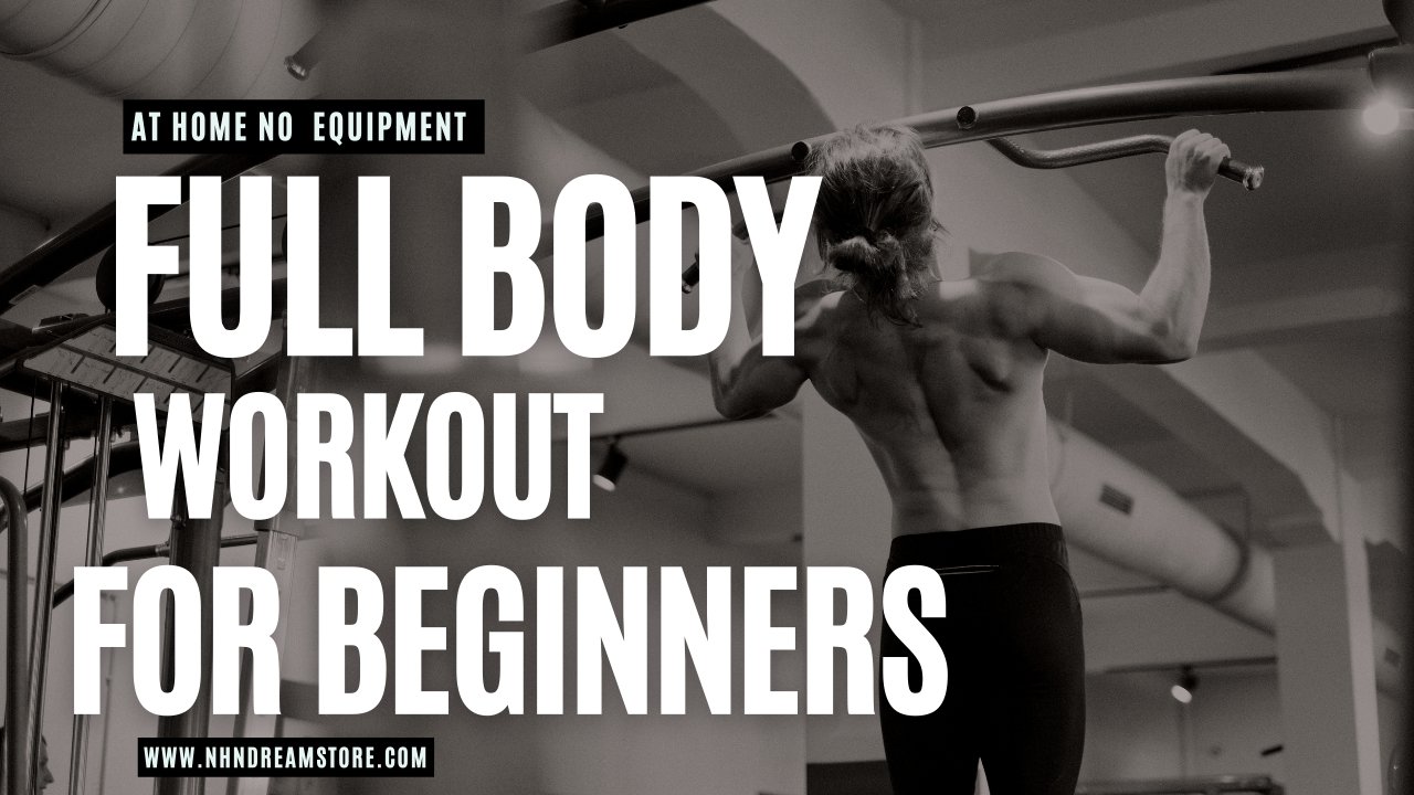 Full body workout for beginners no equipment